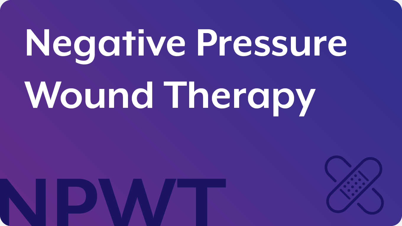 Negative Pressure Wound Therapy Blog Card